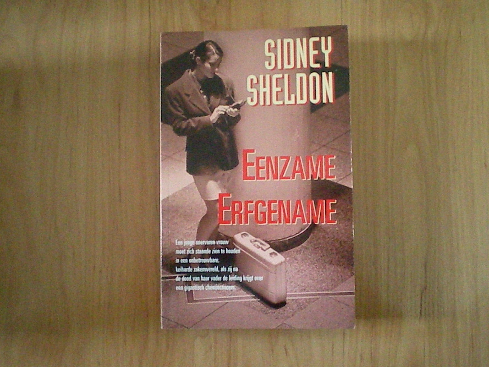 Sheldon, Sidney - Eenzame erfgename