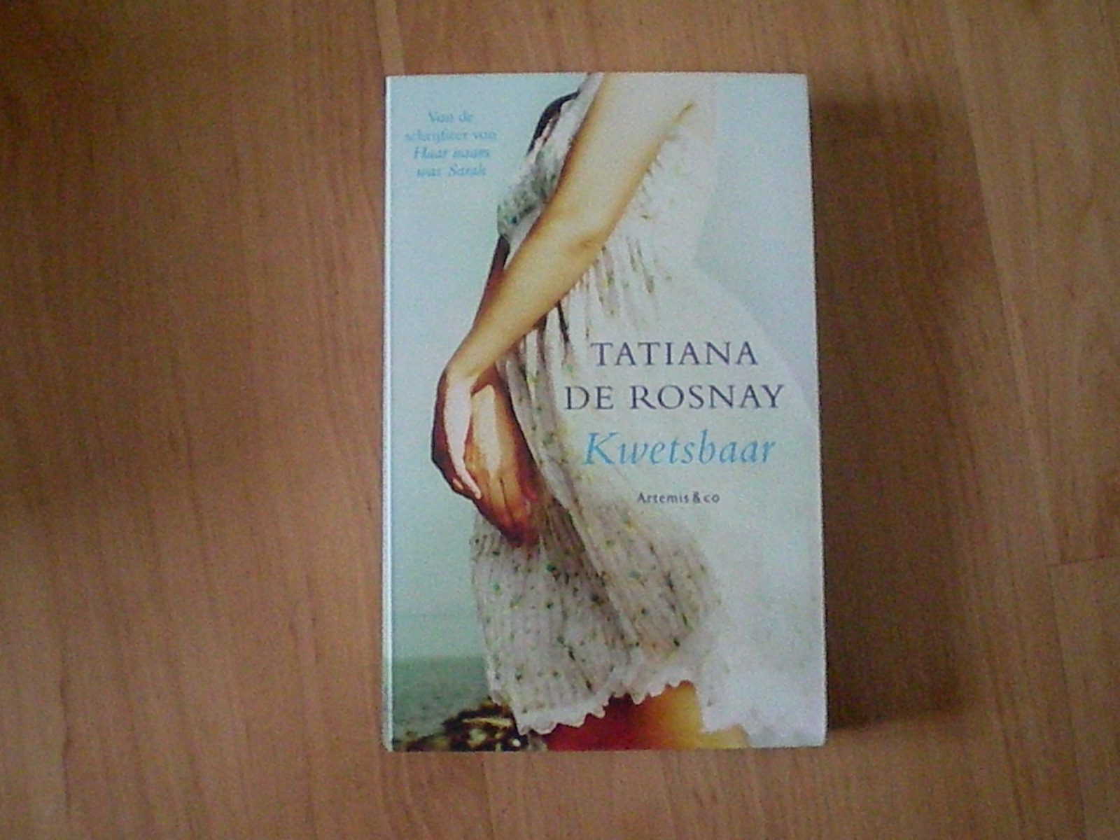 Rosnay, Tatiana de - Kwetsbaar