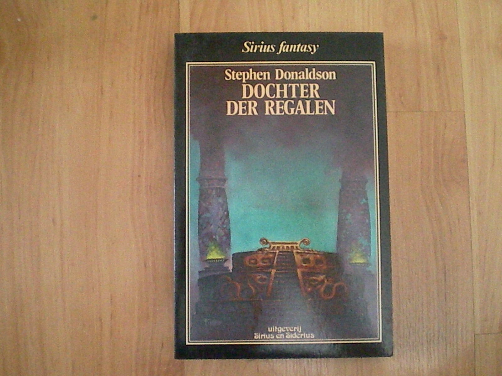 Donaldson, Stephen - Dochter der regalen