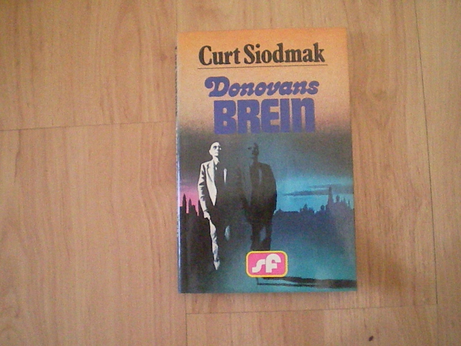 Siodmak, Curt - Donovans brein