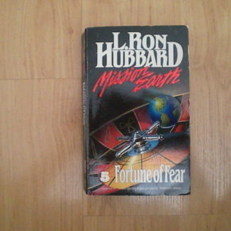 Hubbard, L. Ron - Fortune of fear