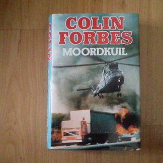 Forbes, Colin - Moordkuil