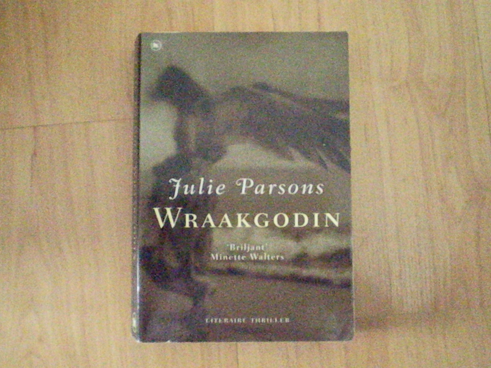 Parsons, Julie - Wraakgodin
