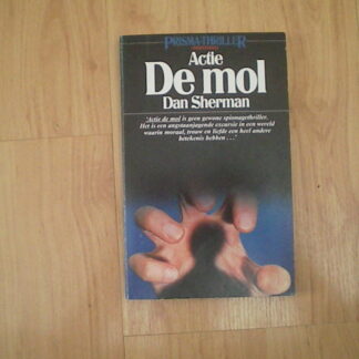 Sherman, Dan - Actie de mol