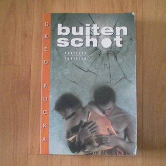 Ruck, Greg - Buiten schot