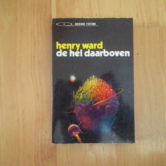 Ward, Henry - De hel daarboven
