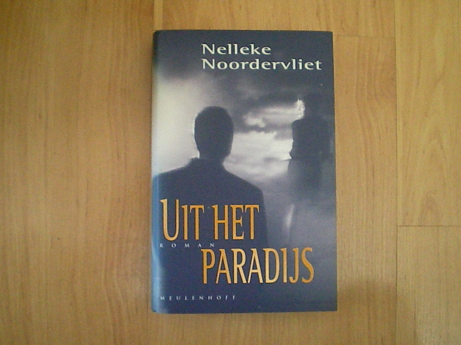Noordervliet, Nelleke - Uit het paradijs