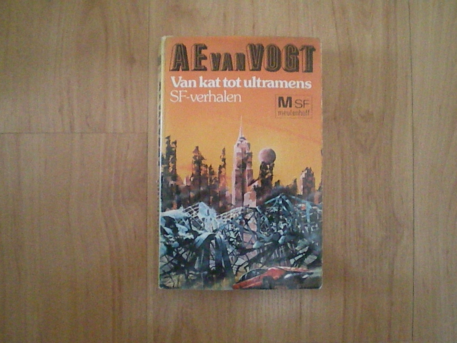 Vogt, A.E. van - Van kat tot ultramens