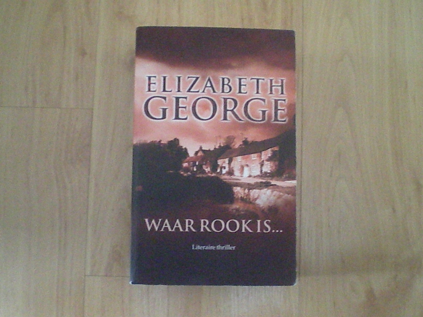 George, Elizabeth - Waar rook is...
