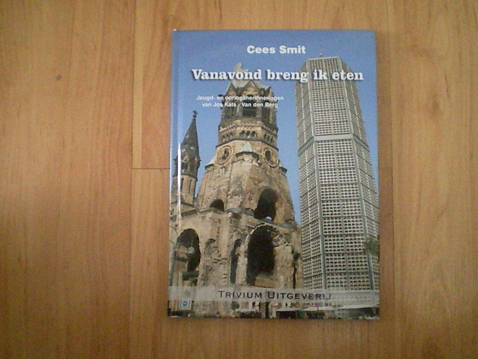 Smit, Cees - Vanavond breng ik eten