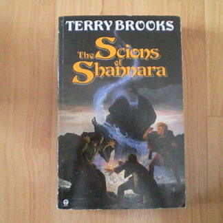 Brooks, Terry - The Scions of Shannara