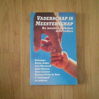 Diversen - Vaderschap is meesterschap