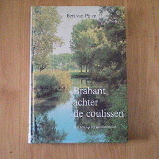 Polen, Bert van - Brabant achter de coulissen