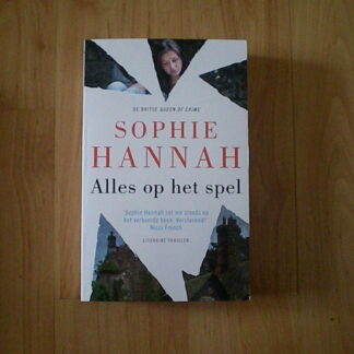 Hannah, Sophie - Alles op het spel