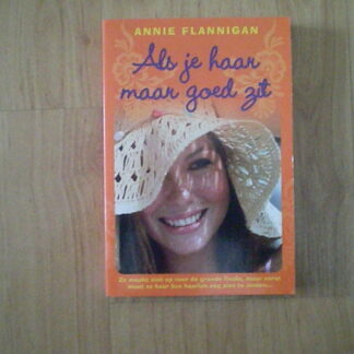 Flannigan, Annie - Als je haar maar goed zit