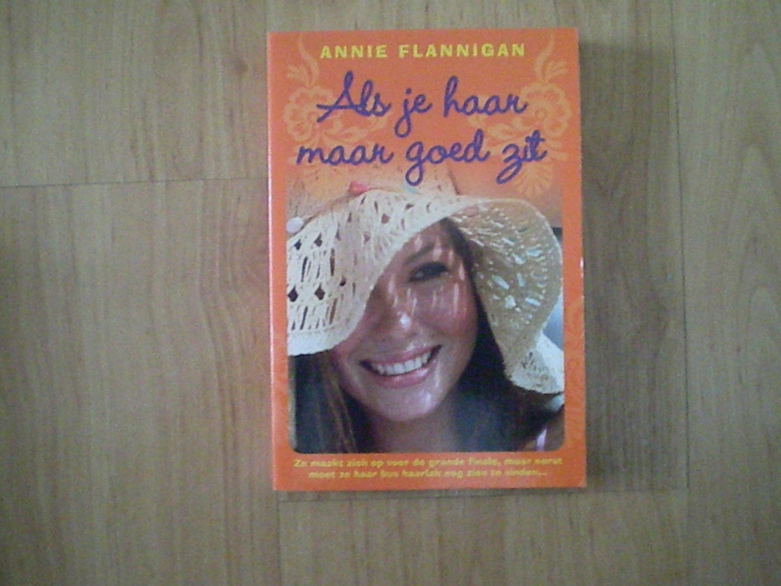 Flannigan, Annie - Als je haar maar goed zit