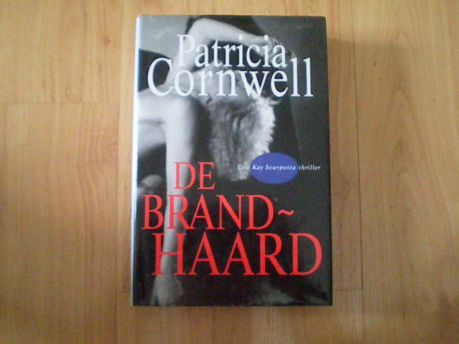 Cornwell, Patricia - De brandhaard