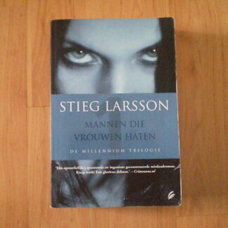 Larsson, Stieg - Mannen die vrouwen haten