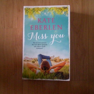 Eberlen, Kate - Miss you