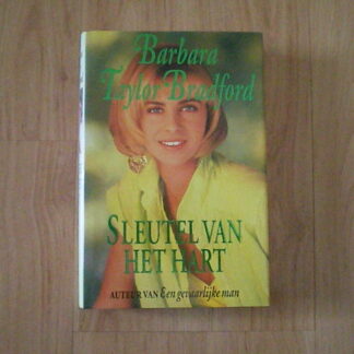 Taylor Bradford, Barbara - Sleutel van het hart