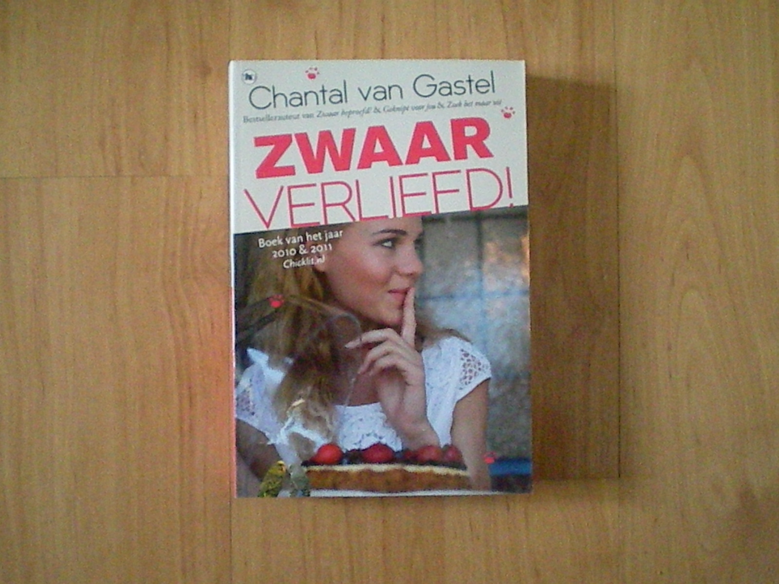 Gastel, Chantal van - Zwaar verliefd!