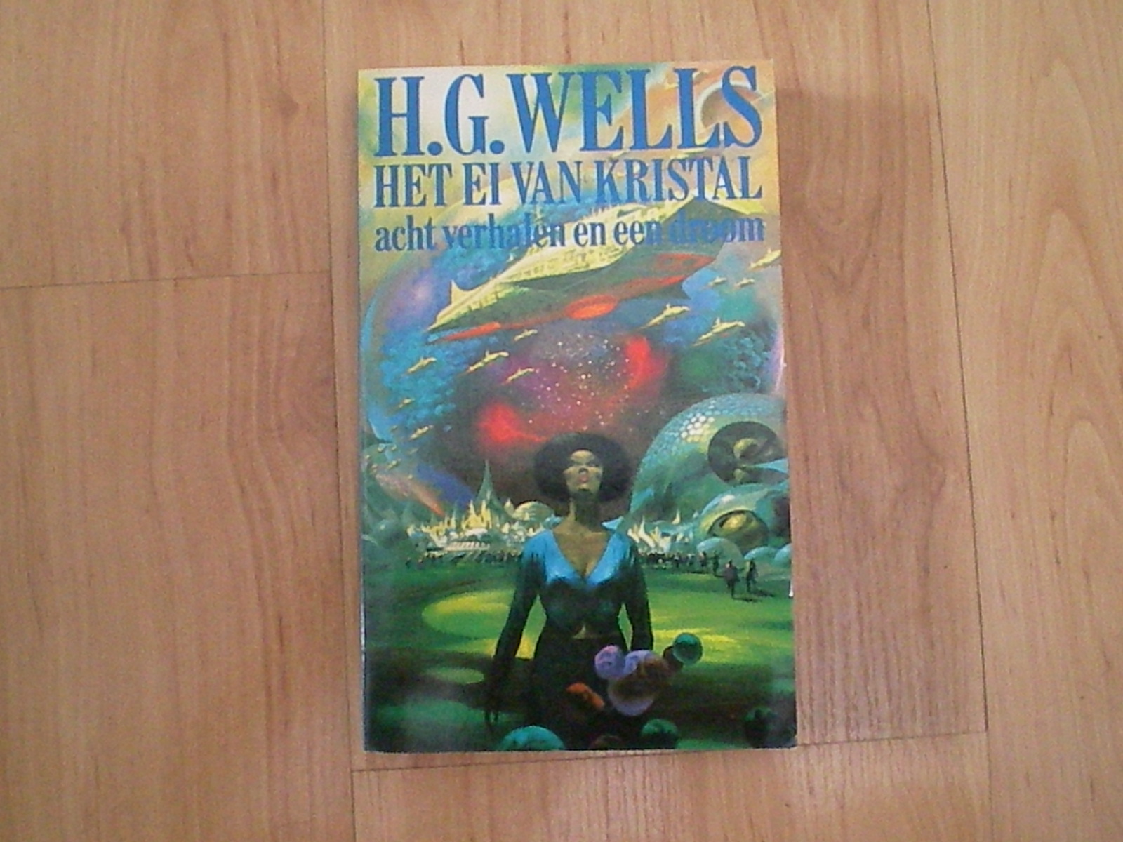 Wells, Herbert George - Het ei van kristal