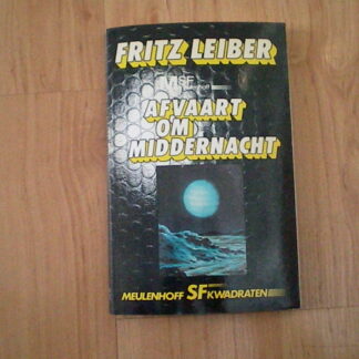 Leiber, Fritz - Afvaart om middernacht