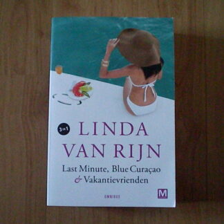 Rijn, Linda van - Last minute, Blue Curaçao & Vakantievrienden