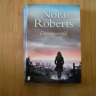 Roberts, Nora - Droomwereld
