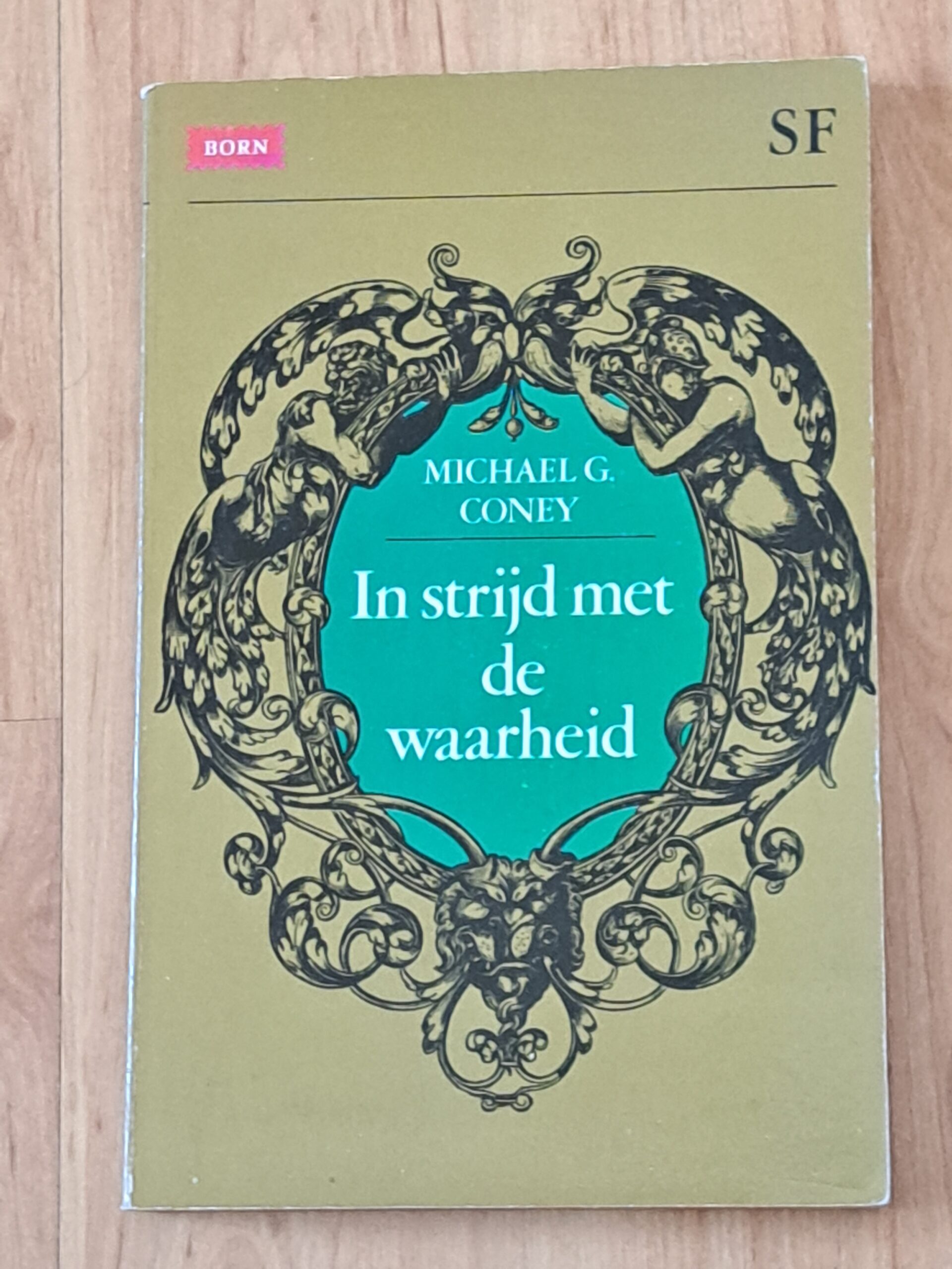 Coney, Michael G. - In strijd met de waarheid
