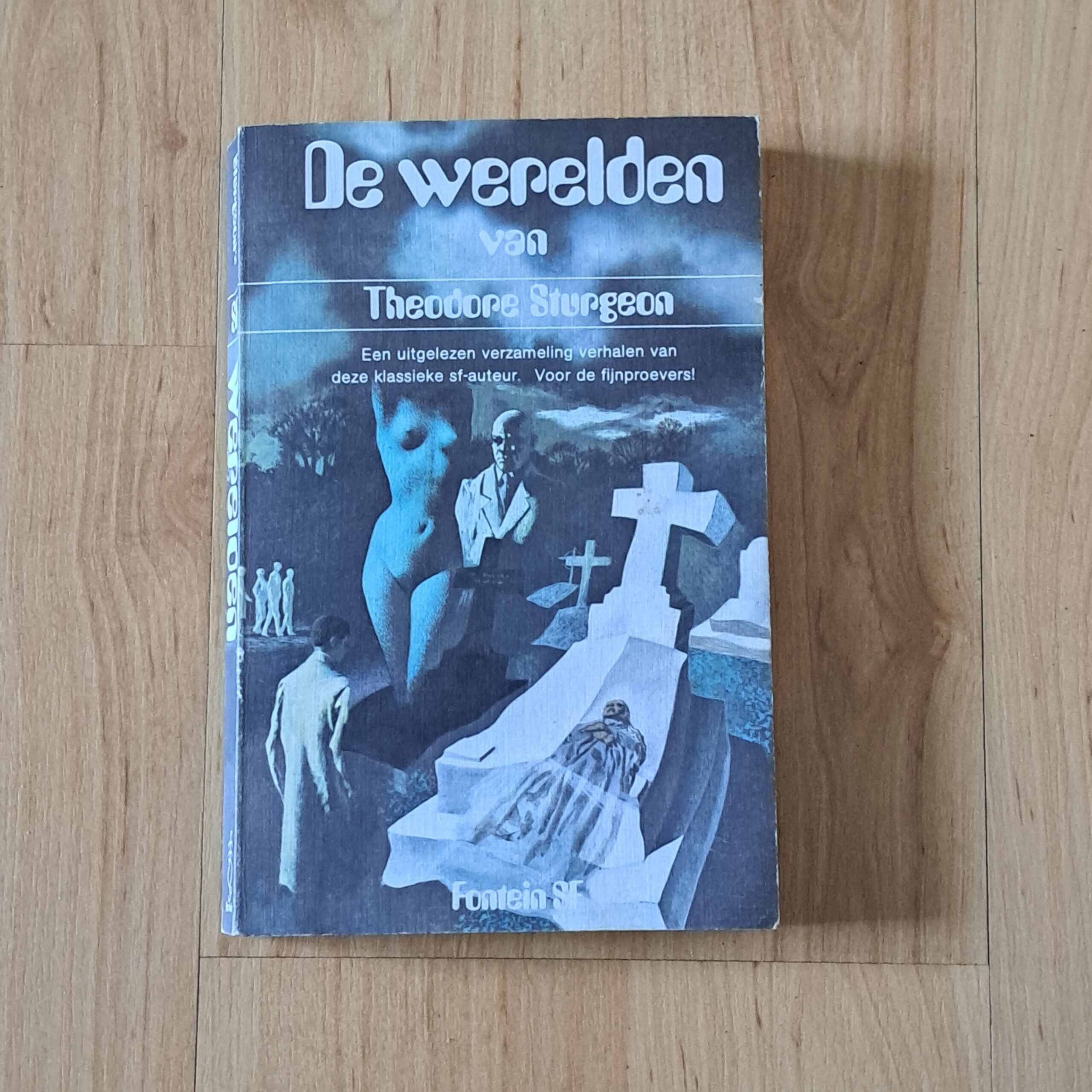 Sturgeon, Theodore - De werelden van Theodore Sturgeon