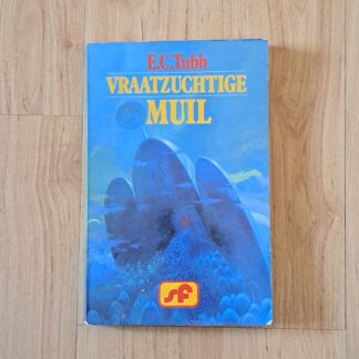 Tubb, E.C. - Vraatzuchtige muil