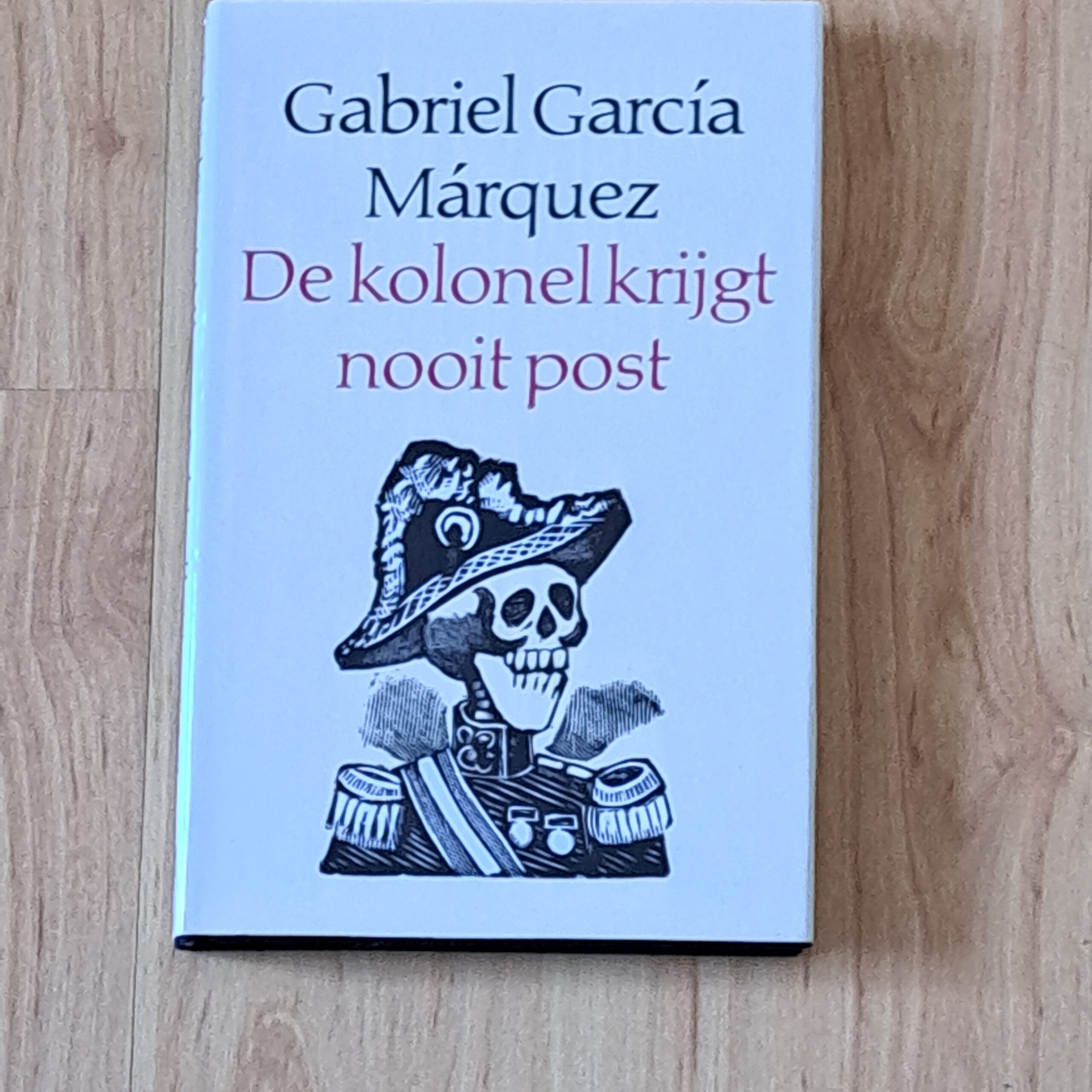 Marquez, Gabriel Garcia - De kolonel krijgt nooit post