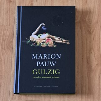 Pauw, Marion - Gulzig