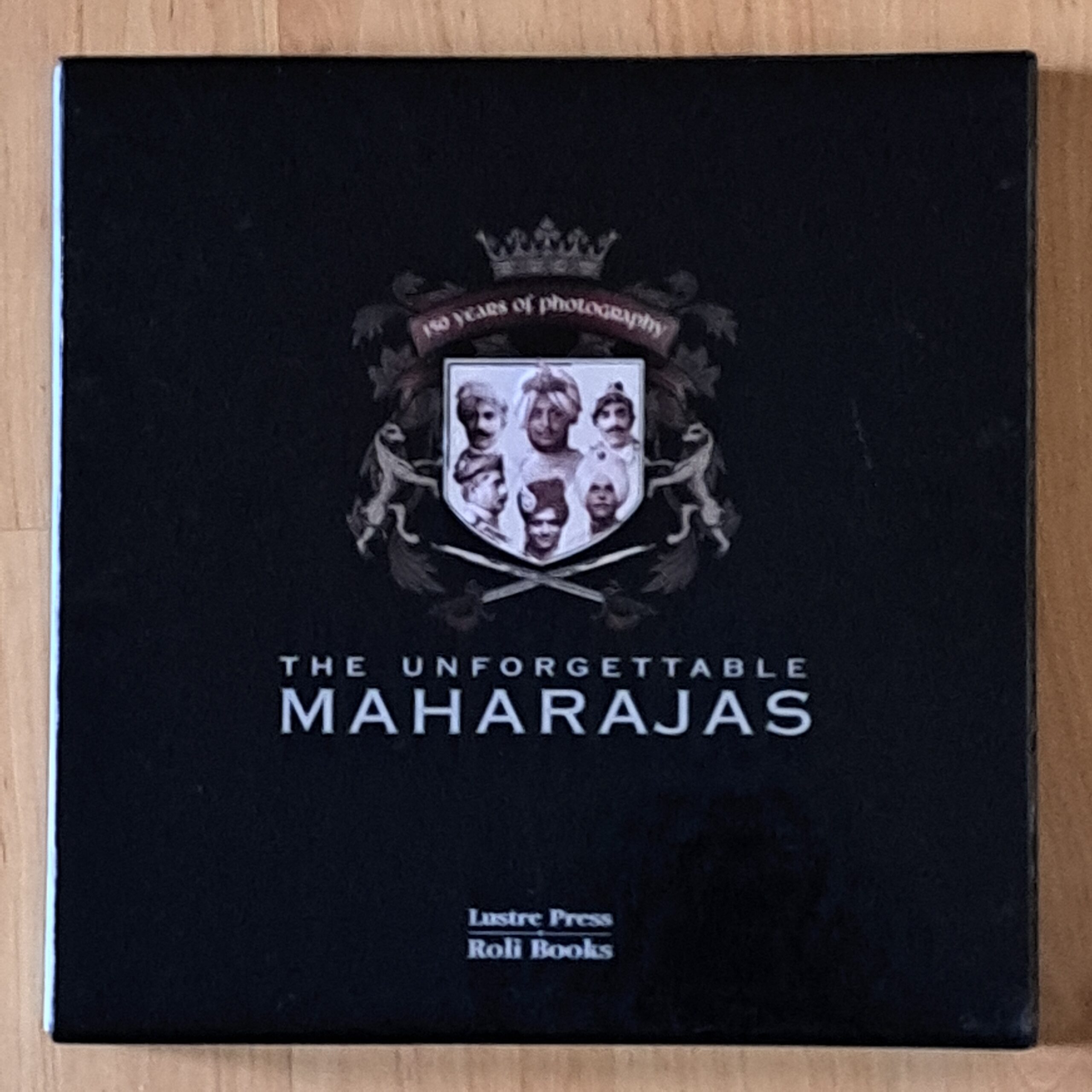 The unforgettable Maharajas