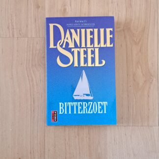 Steel, Danielle - Bitterzoet