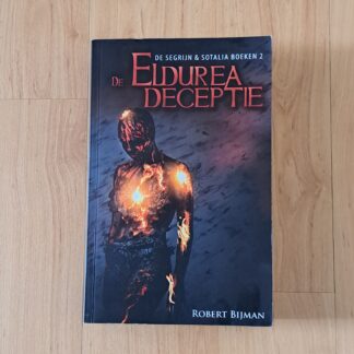 Bijman, Robert - De Eldurea deceptie
