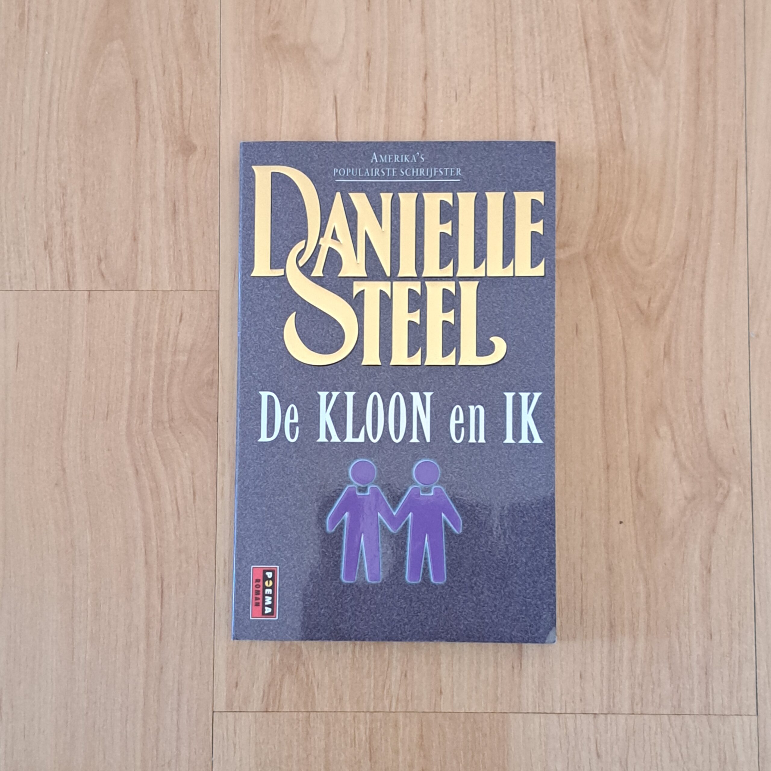 Steel, Danielle - De kloon en ik