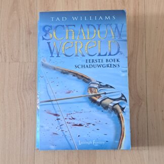 Williams, Tad - Schaduwgrens