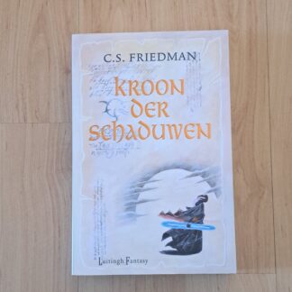 Friedman, C.S. - Kroon der schaduwen